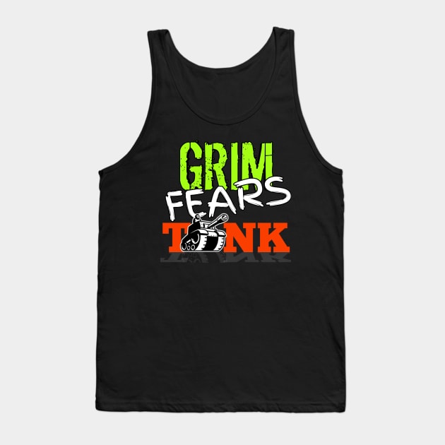 GRIM FEARS TANK Tank Top by TankByDesign